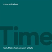 mouse on the keys - Time (feat. Mario Camarena of CHON)