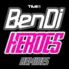 Heroes (Remixes) album lyrics, reviews, download