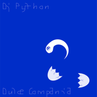 Dj Python - Dulce Compañia artwork