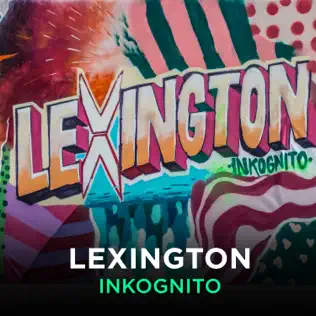 télécharger l'album Lexington - Inkognito