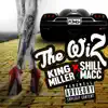 The Wiz (feat. Shill Macc) - Single album lyrics, reviews, download