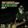 Tony Carrasco Presents the Retro-Classics Vol. 2