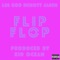 Flip Flop (feat. Les God & Jasen) - Bknott lyrics