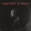 Red Hot and Holy