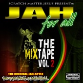Scratch Master Jesús - Jah for All (The Mixtape, Vol. 2) artwork