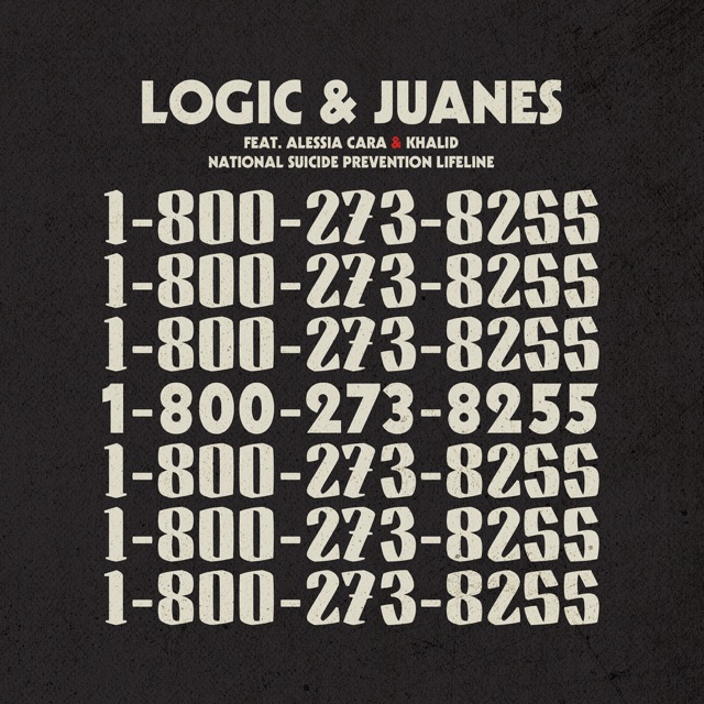 Logic - 1-800-273-8255 (feat. Alessia Cara & Khalid)
