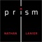 Prism - Nathan Lanier lyrics