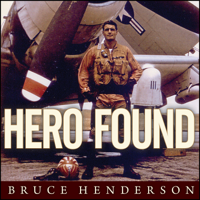 Bruce Henderson - Hero Found: The Greatest Pow Escape of the Vietnam War artwork