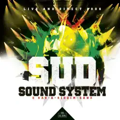 Live & Direct - Sud Sound System