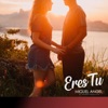 Eres Tú (Versión Acústica) - Single