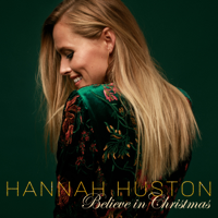 Hannah Huston - Believe in Christmas artwork