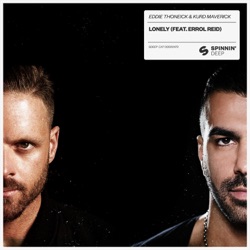 Eddie Thoneick & Erick Morillo - Lonely (feat. Errol Reid)