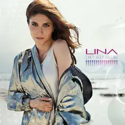 Can't Keep Falling (Cahill Remix) - Single - Lina Can't Keep Falling (Cahill Remix) - Single - Lina