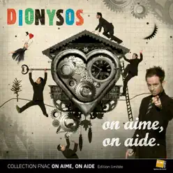 On Aime On Aide - Single - Dionysos