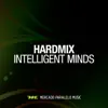 Intelligent Minds - EP album lyrics, reviews, download