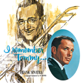 I Remember Tommy... - Frank Sinatra