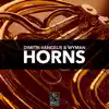 Stream & download Horns - Single