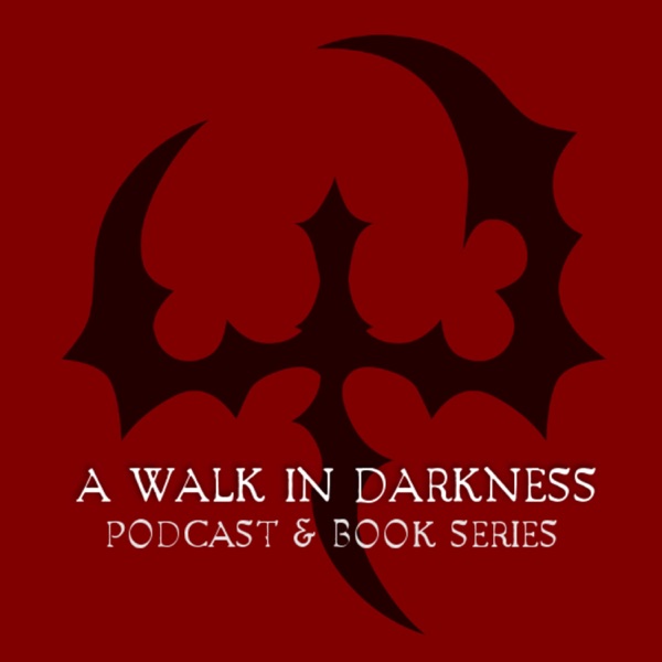 A Walk In Darkness A Walk In Darkness