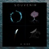 Souvenir - A Side - EP, 2018