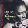 In New York with Don Friedman Trio - Bruno De Filippi