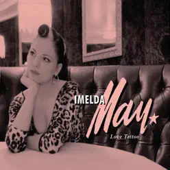 Love Tattoo - Imelda May