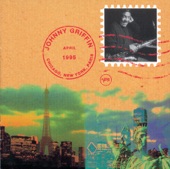 Johnny Griffin - Not Yet