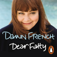 Dawn French - Dear Fatty (Abridged) artwork