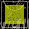 Let's Talk About House, Vol. 4