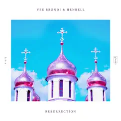 Resurrection - Single by Vee Brondi & Henrell album reviews, ratings, credits