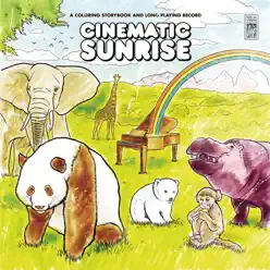 A Coloring Storybook and Long-Playing Record [EP] - Cinematic Sunrise