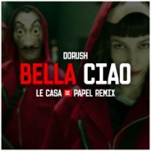 Bella Ciao (Le Casa De Papel Remix) artwork