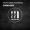 Damager - Popcorn Poppers lyrics