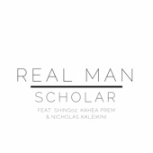 Scholar - Real Man
