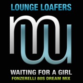 Waiting for a Girl (Fonzerelli 80S Dream Radio Edit) artwork