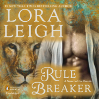 Lora Leigh - Rule Breaker: A Novel of the Breeds (Unabridged) artwork