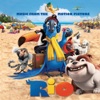 Rio (Music from the Motion Picture)