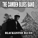 The Camden Blues Band - I'm a Bluesman