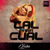 Tal para Cual - Single album lyrics, reviews, download