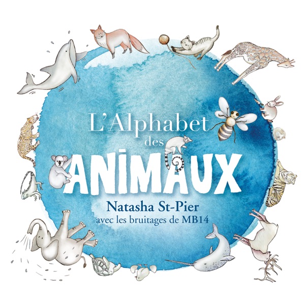 L’alphabet des animaux - Natasha St-Pier
