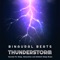 Thunderstorm Sounds Sleep Aid - Binaural Beats, Binaural Beats Experience & Binaural Beats Sleep lyrics