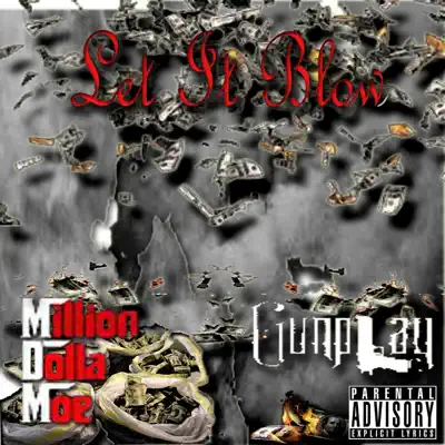 Let It Blow - Single - Gunplay