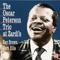 The Oscar Peterson Trio At Zardi's - Oscar Peterson Trio The Oscar Peterson Trio At Zardi's - Oscar Peterson Trio