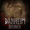 Berserkir - Single album lyrics, reviews, download