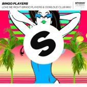 Love Me Right (Bingo Players x Oomloud Club Mix) artwork