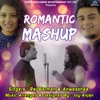 Romantic Mashup - Single