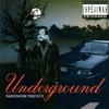 Underground, 2000
