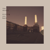 The Desert - Winning You Back - EP artwork