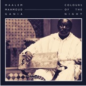 Maalem Mahmoud Gania - Mrahba Baba Hamouda