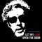 Let My Love Open the Door - Roger Daltrey lyrics