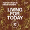 Living for Today (Schegg Remix) - Marvin Aloys & Viktor Martini lyrics